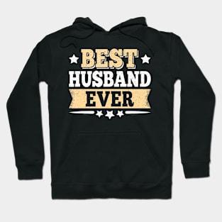 Best Husband Ever Funny Dad Father Hoodie